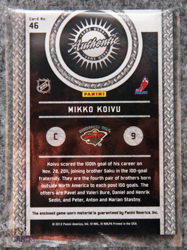 2011-12 Mikko Koivu #46 Panini Titanium Game Worn Gear-back