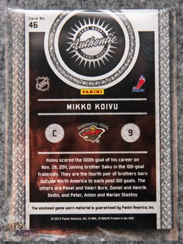 2011-12 Mikko Koivu #46 Panini Titanium Game Worn Gear-back