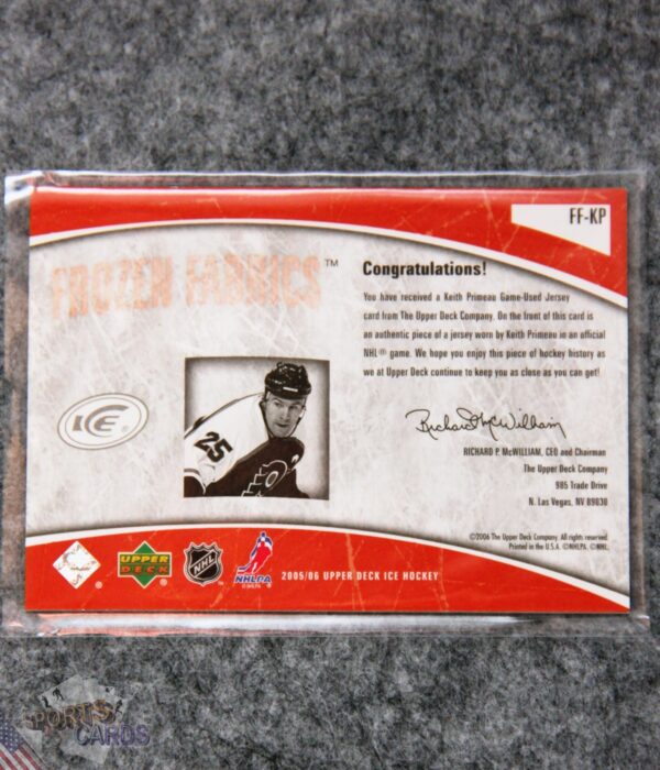 Alternative view of 2005-06 Keith Primeau #FF-KP Upper Deck Ice Frozen Fabrics