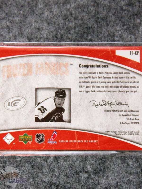 Alternative view of 2005-06 Keith Primeau #FF-KP Upper Deck Ice Frozen Fabrics