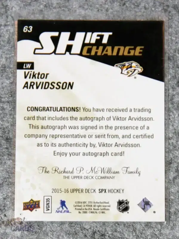 Alternative view of 2015-16 Viktor Arvidsson #63 Upper Deck SPx Shift Change RC Auto