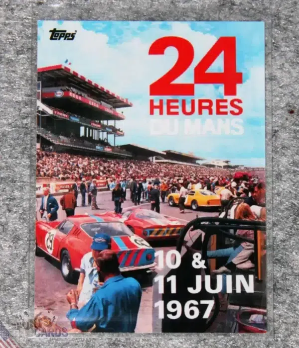 2023 Topps 24H of Le Mans Poster Art #22 Ford GT40 Mk. IV 10 & 11 june 1967
