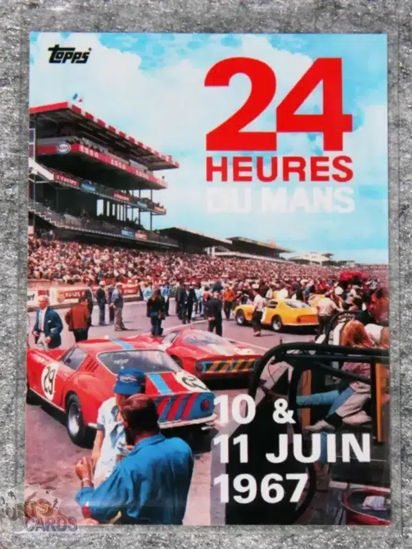 2023 Topps 24H of Le Mans Poster Art #22 Ford GT40 Mk. IV 10 & 11 june 1967-front