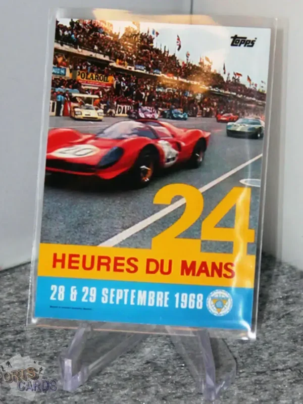 2023 Topps 24H of Le Mans Poster Art #23 Ford GT40 28 & 29 september 1968-stand