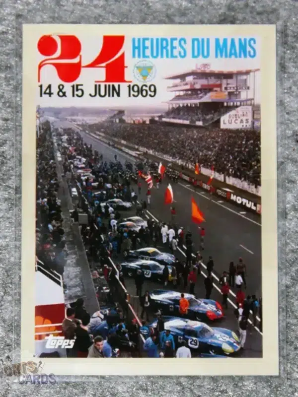 2023 Topps 24H of Le Mans Poster Art #24 Ford GT40 14 & 15 june 1969-front