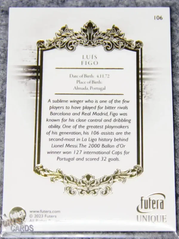 2023 Luis Figo #106 Futera Unique The Greats-back