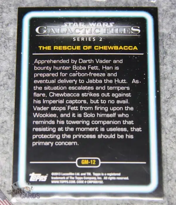 Alternative view of 2013 The Rescue of Chewbacca #GM-12 Topps Star Wars Galactic Files Series 2