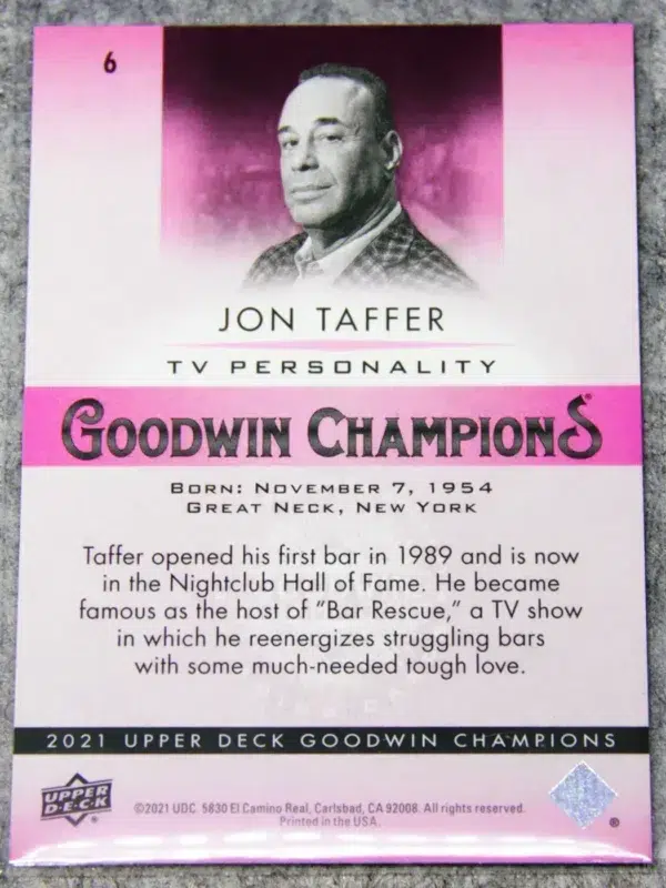 2021 Jon Taffer #6 Goodwin Champions TV Personality Pink Traxx SN#281 - back