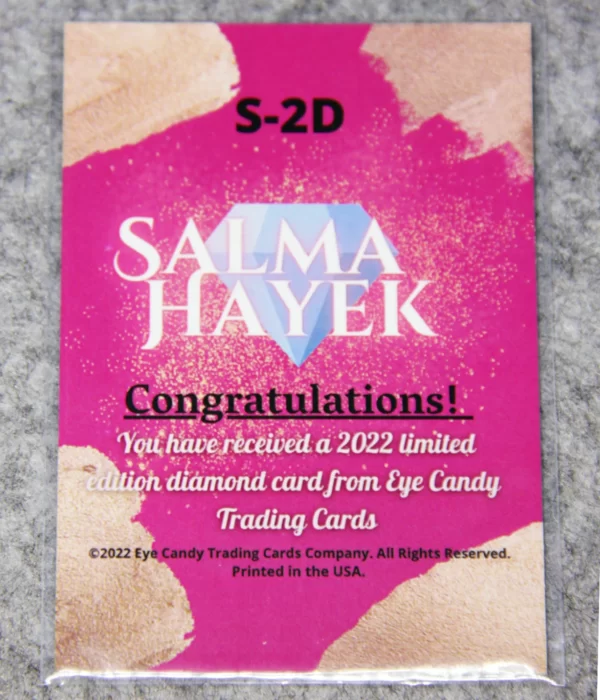 2022 Salma Hayek #S-2D Eye Candy Limited Diamond Edition - back