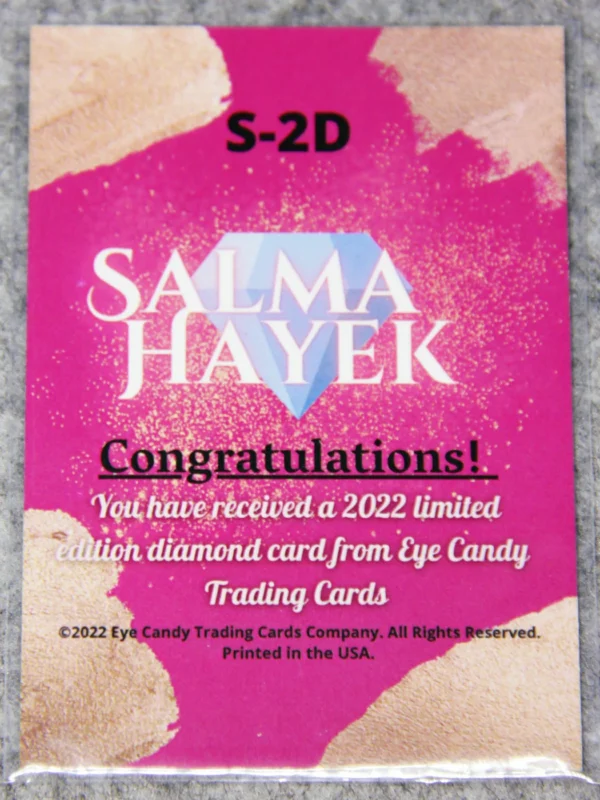 2022 Salma Hayek #S-2D Eye Candy Limited Diamond Edition - back