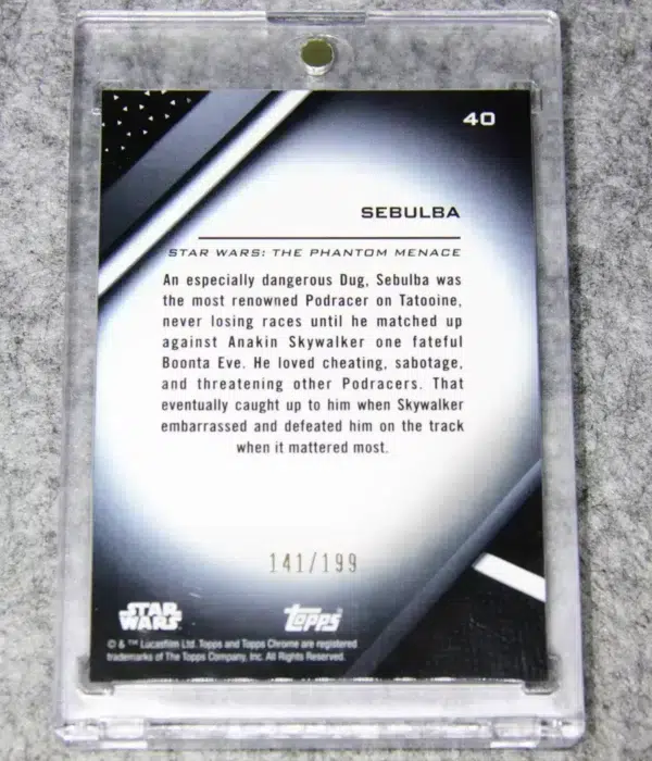2022 Sebulba #40 Topps Star Wars Chrome The Phantom Menage Back Refractor SN#141 - back