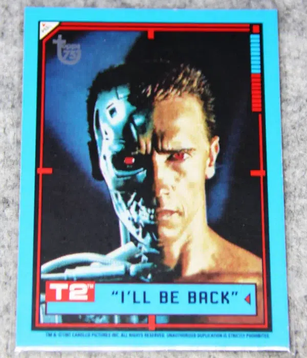 2013 Arnold Schwarzenegger #97 Topps 75th Anniversary 1991 Terminator 2 Judgement Day - front