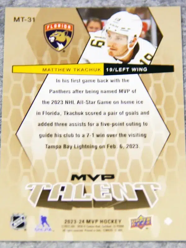 2023-24 Matthew Tkachuk #MT-31 Upper Deck MVP Talent Gold Script - back