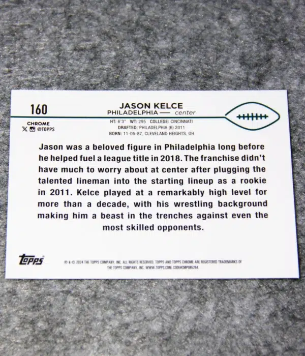 2024 Jason Kelce #160 Topps Chrome Football Refractor
