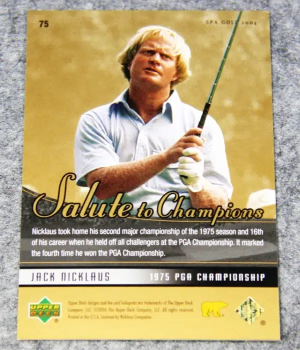 2004 Jack Nicklaus #75 Upper Deck SP Authentic Salute to Champions /1975