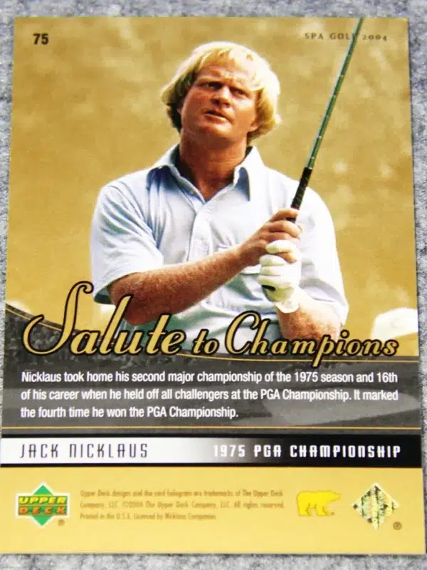 2004 Jack Nicklaus #75 Upper Deck SP Authentic Salute to Champions /1975
