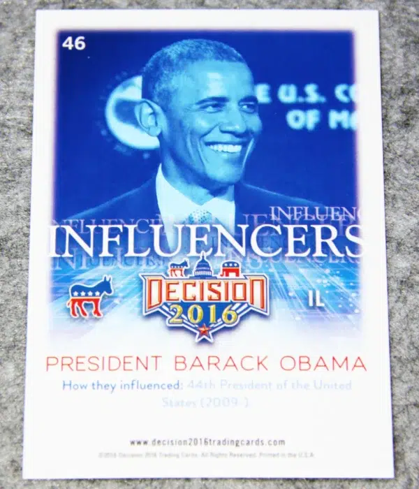2016 Barack Obama #46 Decision 2016 Influencers