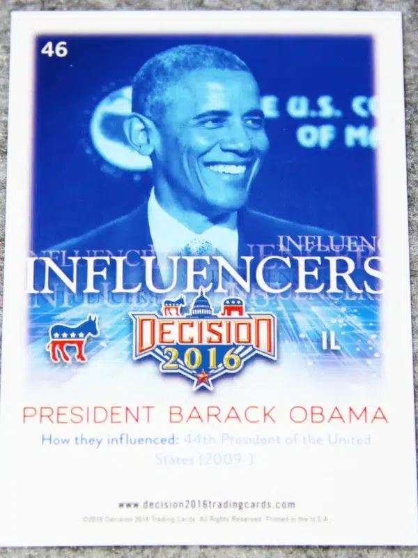 2016 Barack Obama #46 Decision 2016 Influencers