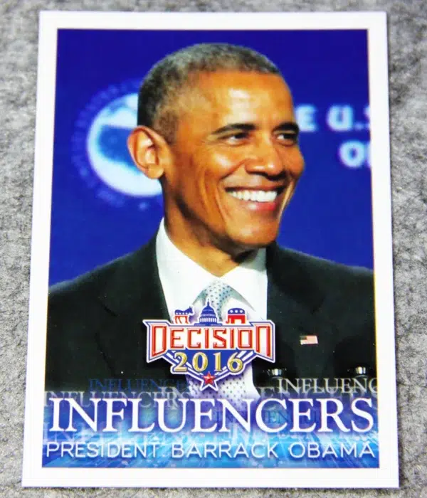2016 Barack Obama #46 Decision 2016 Influencers