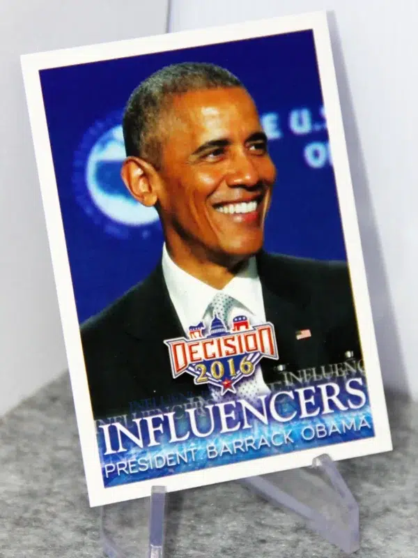 2016 Barack Obama #46 Decision 2016 Influencers