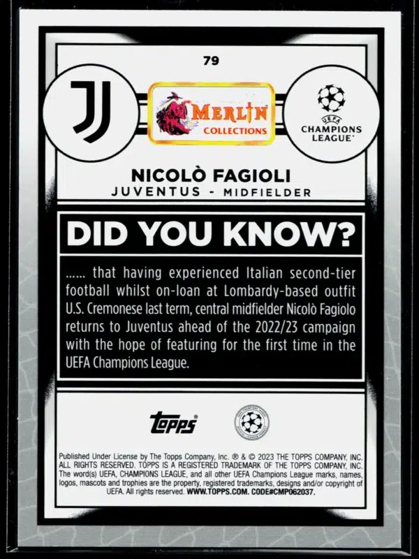 2023 Nicolo Fagioli #79 Topps Merlin Collections UEFA Champions League Vintage Refractor Rookie