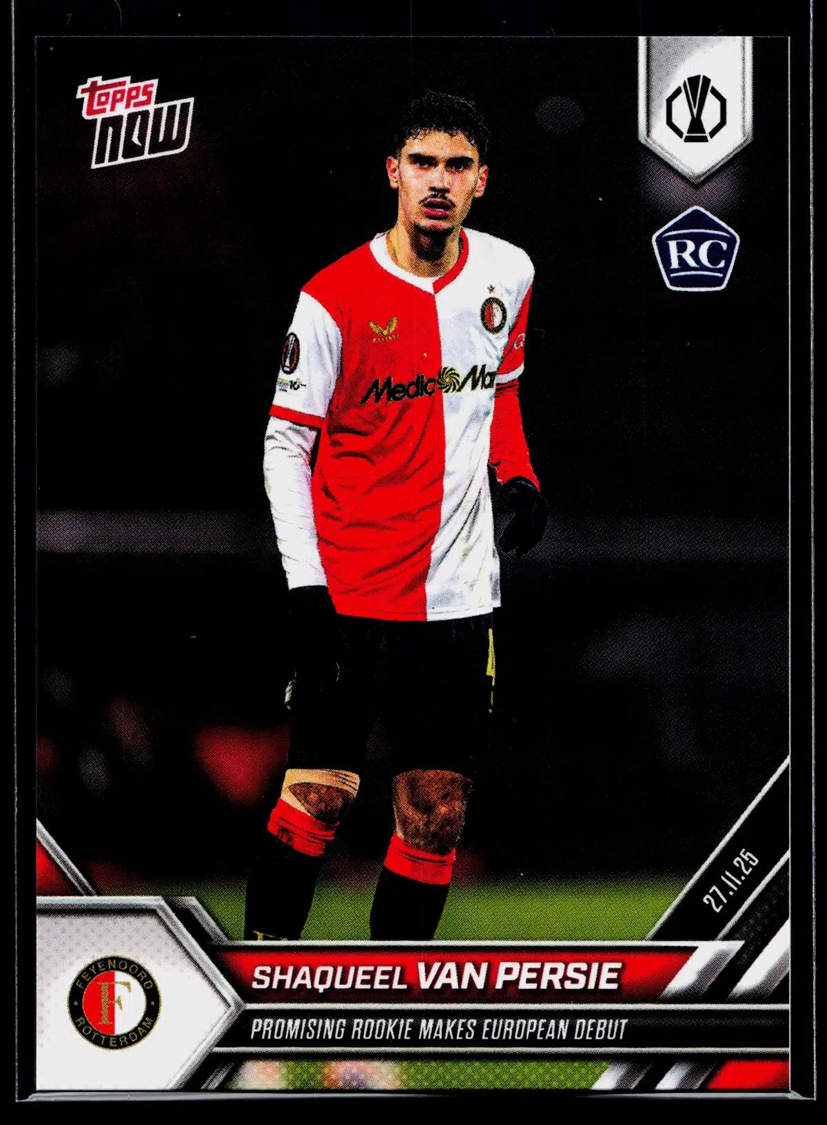 2025 Shaqueel van Persie #011 Topps Now UEFA Europa League Rookie SP