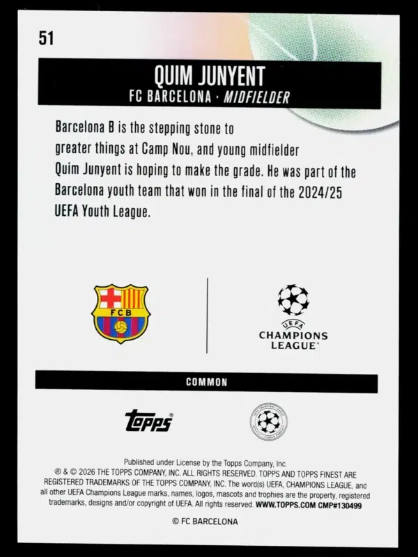 2026 Quim Junyent #51 Topps Finest UEFA Champions League Rookie - back
