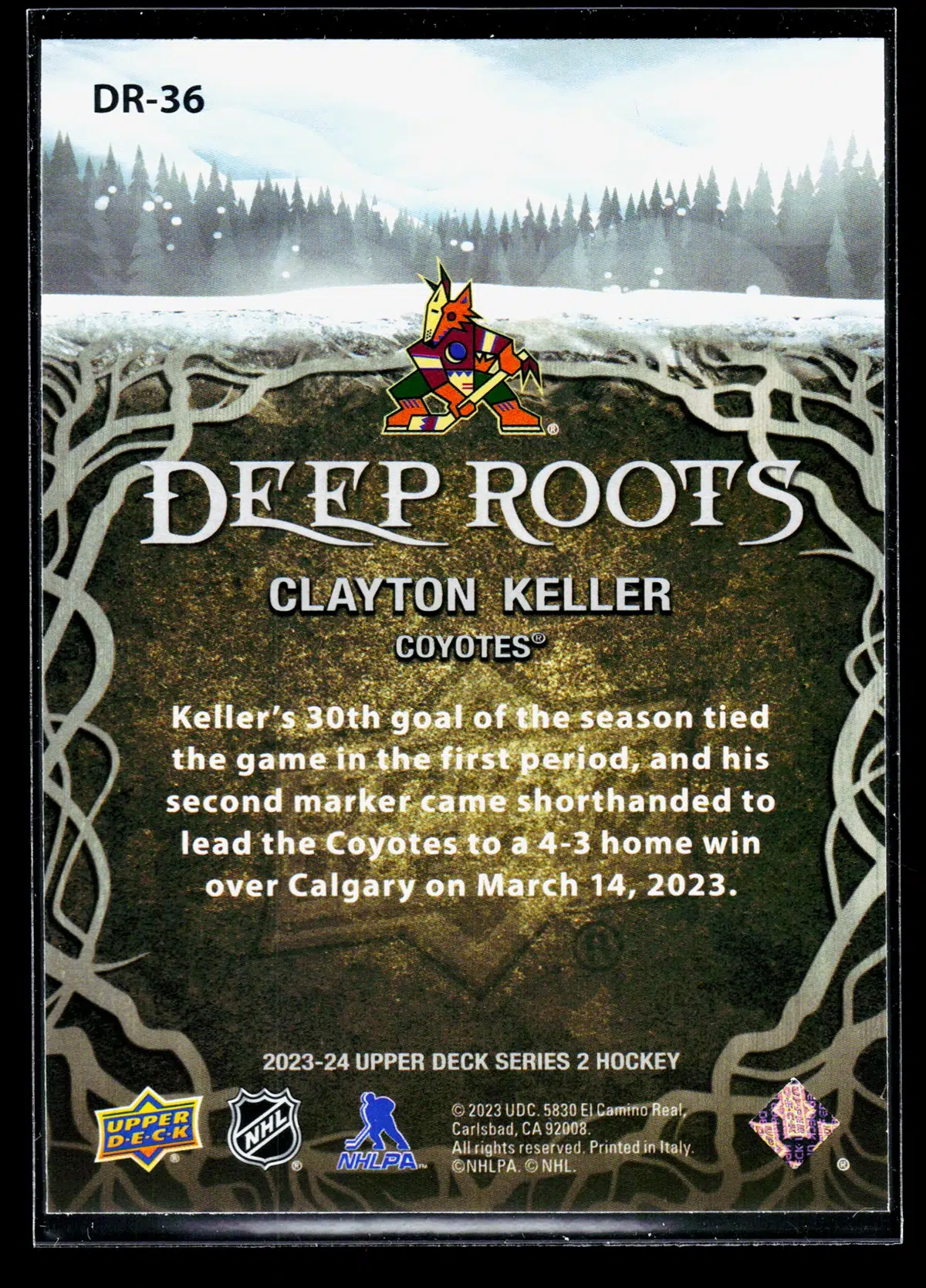 2023 24 Clayton Keller #DR 36 Upper Deck Series 2 Deep Roots - back