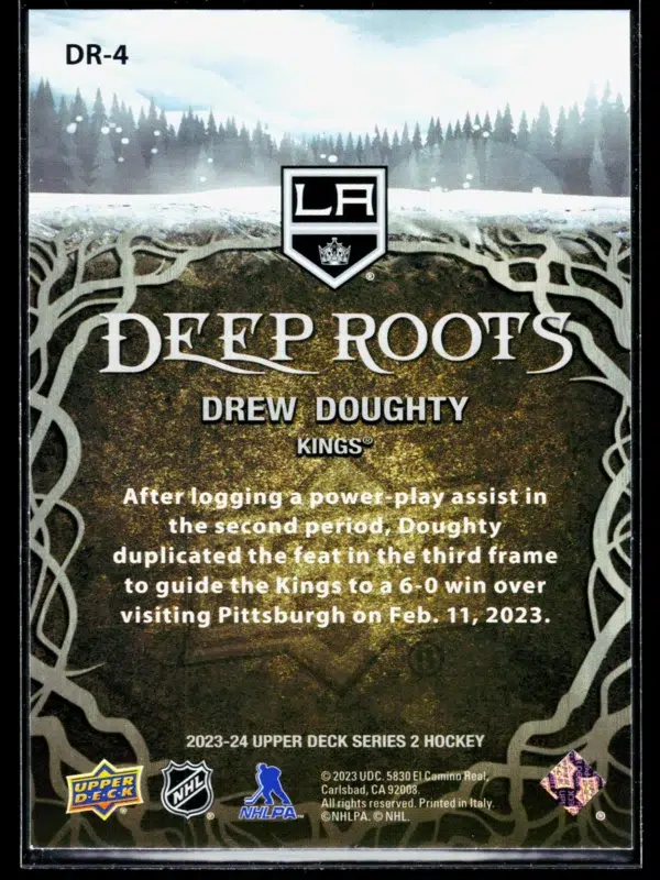2023 24 Drew Doughty #DR 4 Upper Deck Series 2 Deep Roots - back
