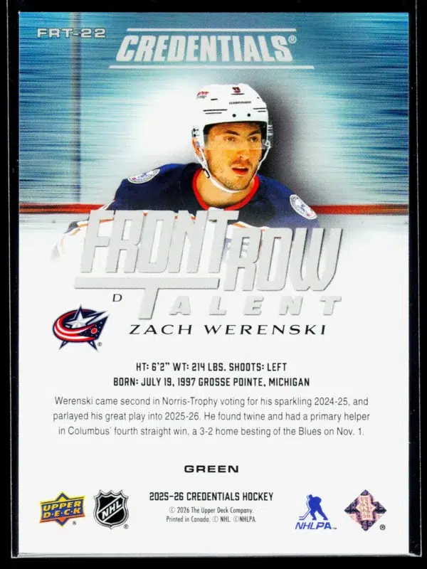 2025 26 Zach Werenski #FRT 22 Upper Deck Credentials Front Row Talent Green of 99 - back